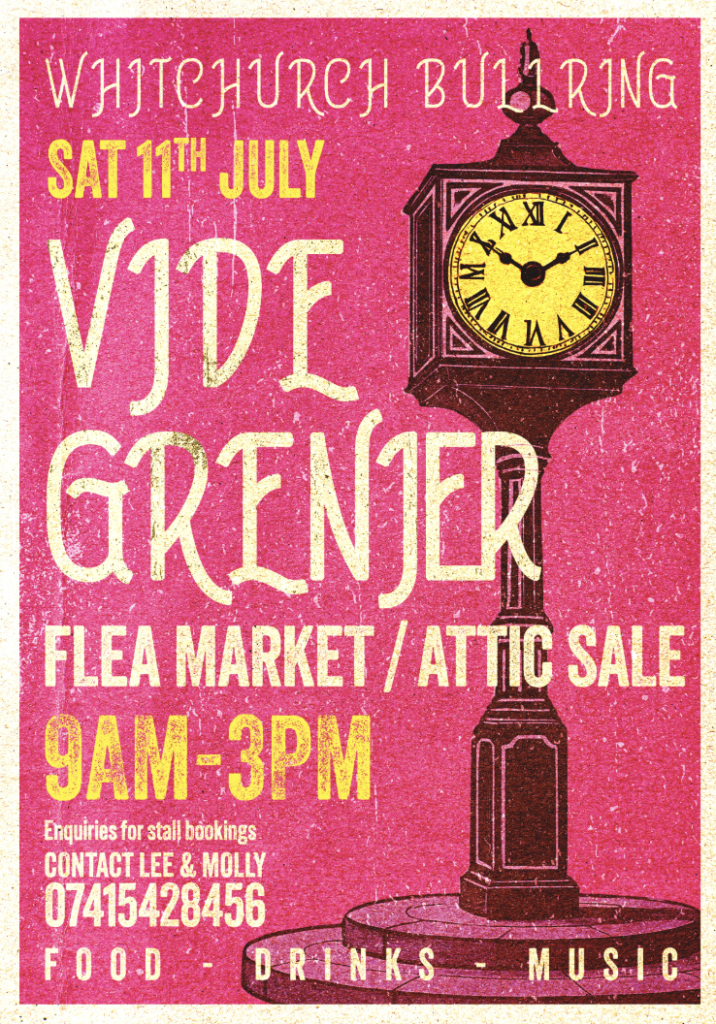 🇫🇷 Whitchurch Vide Grenier Flea Market – Saturday 11th July!